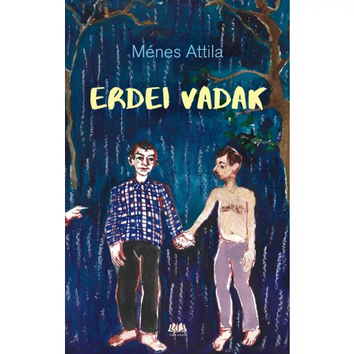 Erdei vadak - Ménes Attila