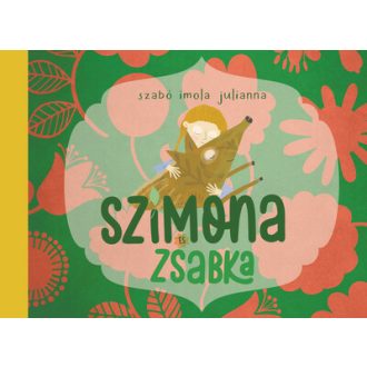 Szimona és Zsabka - Szabó Imola Julianna