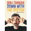 Down With The System - Serj Tankian