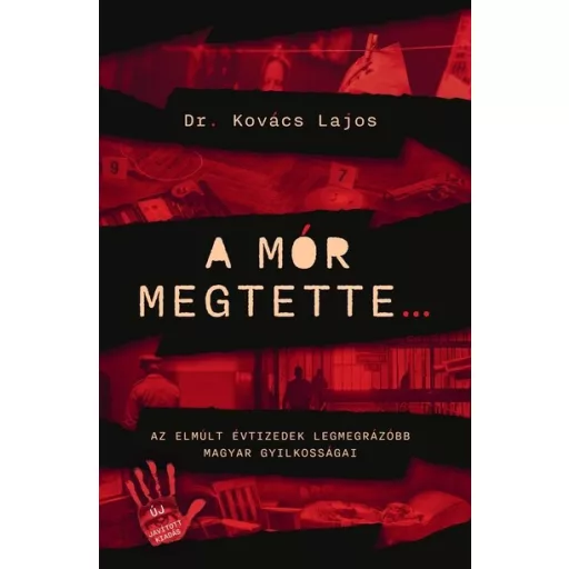 A mór megtette - Dr. Kovács Lajos