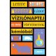Vízilónaptej és más történetek kémiából - Lente Gábor