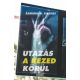 Utazás a kezed körül - Minden, amit tudni szeretnél a kezedről - és még annál is több (Asmund H