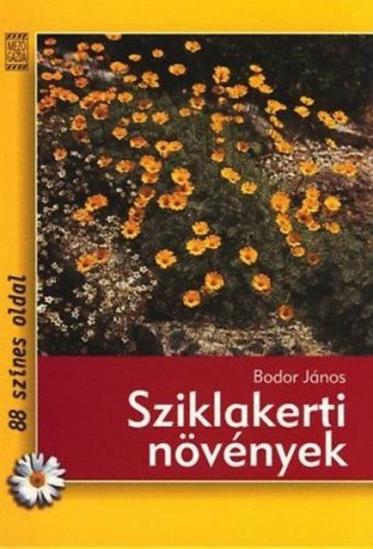 Sziklakerti növények - Bodor János