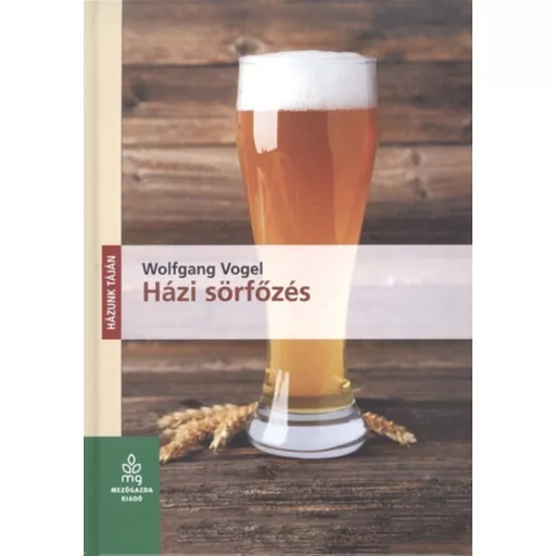 Házi sörfőzés - Wolfgang Vogel