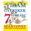 A vidám gyerekek 7 szokása - Sean Covey