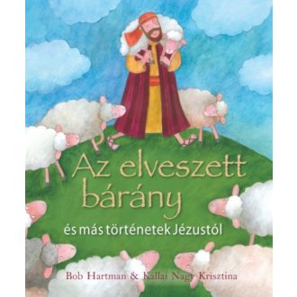 Az elveszett bárány és más történetek Jézustól
