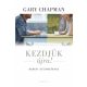 Kezdjük újra! /Remény különélőknek (Gary Chapman)