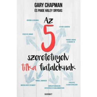 Az 5 szeretetnyelv titka fiataloknak (Gary Chapman)
