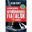 A kiemelkedően eredményes fiatalok 7 szokása (új kiadás) (Sean Covey)