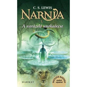 Narnia 1. - A varázsló unokaöccse (Illusztrált kiadás) (C.S. Lewis)