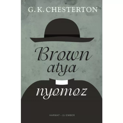 Brown atya nyomoz (G. K. Chesterton)
