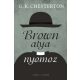 Brown atya nyomoz (G. K. Chesterton)