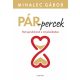 Pár-percek - Heti gondolatok a növekedéshez (Mihalec Gábor)