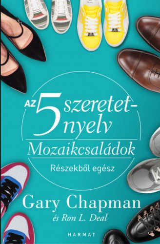 Az 5 szeretetnyelv - Gary Chapman - Ron L. Deal