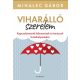 Viharálló szerelem - Mihalec Gábor