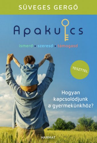 Apakulcs - Süveges Gergő