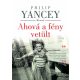 Ahová a fény vetült - Philip Yancey