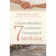 A kiemelkedően eredményes házasságok 7 szokása - Stephen R. Covey