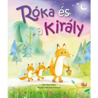 Róka és a király - Dubravka Kolanovic