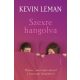 Szexre hangolva - Kevin Leman