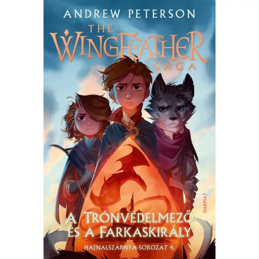 A Trónvédelmező és a Farkaskirály - Andrew Peterson