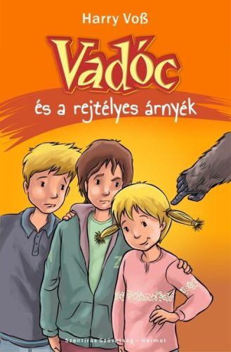 Vadóc és a rejtélyes árnyék - Harry Voß