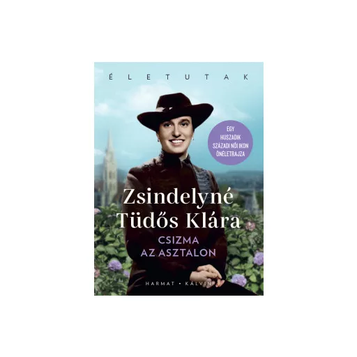 Csizma az asztalon - Zsindelyné Tüdős Klára