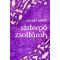 Sistergő zsoltárok - Lackfi János