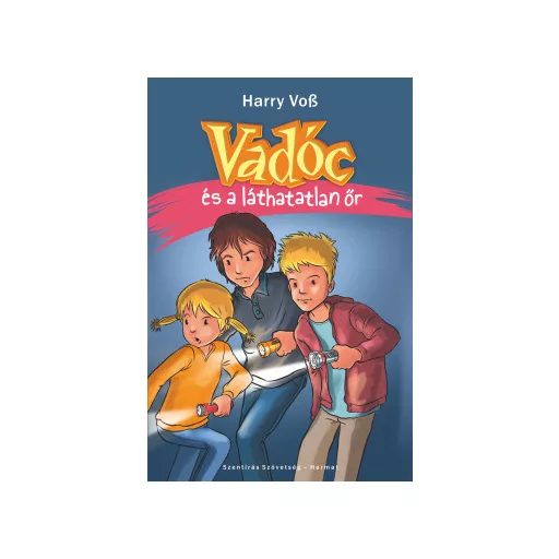 Vadóc és a láthatatlan őr - Harry Voss