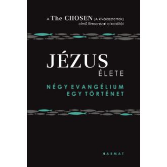 Jézus élete - Amanda Jenkins, Dallas Jenkins, Steve Laube