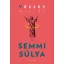 A semmi súlya - Véssey Miklós