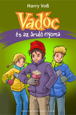 Vadóc és az áruló nyoma - Harry Voss