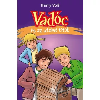Vadóc és az utolsó titok (7. rész) - Harry Foss