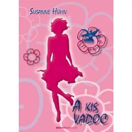 A kis vadóc - Susanne Hühn