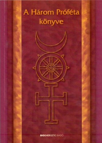 A három próféta könyve (Triratnamahacharyahsastra)