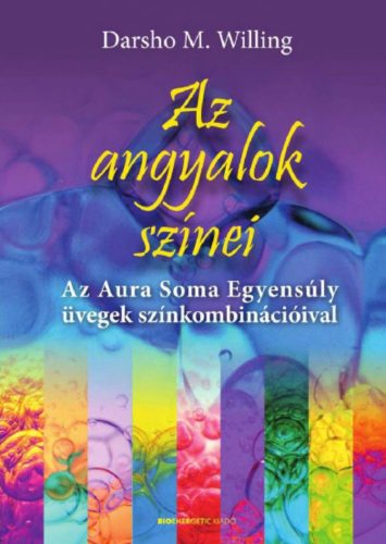 Az angyalok színei - Darsho M. Willing