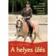 A helyes ülés - Dr. Ina G. Sommermeier