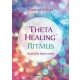 Theta Healing ritmus /Álomsúly könnyedén (Vianna Stibal)