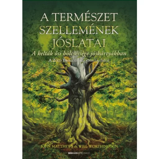 A természet szellemének jóslatai - A kelták ősi bölcsessége jóskártyákban (John Matthews)
