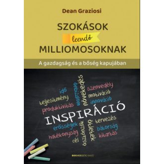 Szokások leendő milliomosoknak - Dean Graziosi
