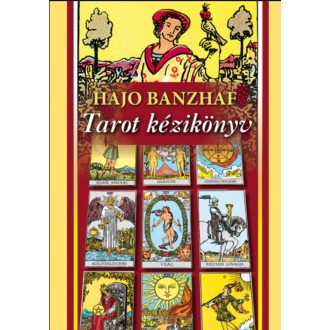Tarot kézikönyv - Hajo Banzhaf