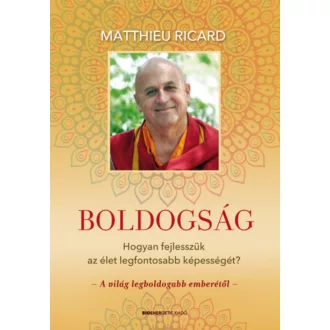 Boldogság - Matthieu Ricard