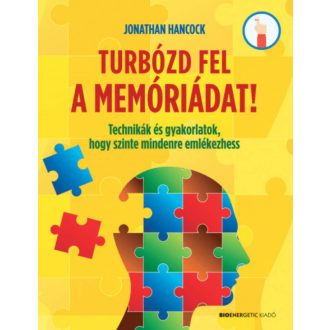 Turbózd fel a memóriádat! - Jonathan Hancock