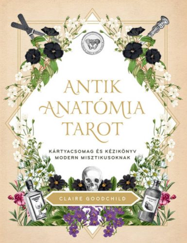 Antik anatómia tarot - Claire Goodchild