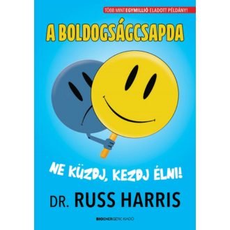 A boldogságcsapda - Dr. Russ Harris
