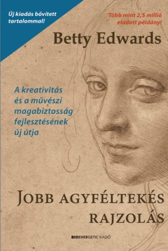 Jobb agyféltekés rajzolás - Betty Edwards