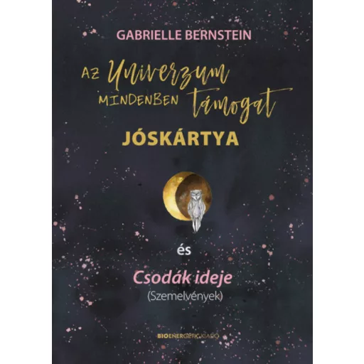 Az Univerzum mindenben támogat - Jóskártya + könyv