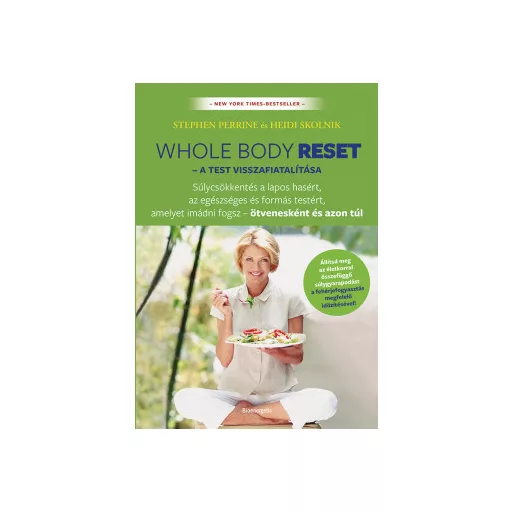 Whole body reset - A test visszafiatalítása - Stephen Perrine