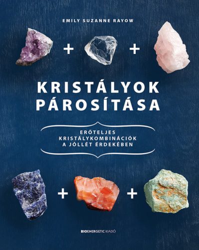 Kristályok párosítása - Emily Suzanne Rayow