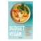 Budget vegán - Saskia Sidey